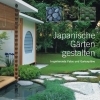 Japanische Gärten gestalten von Charles Chesshire